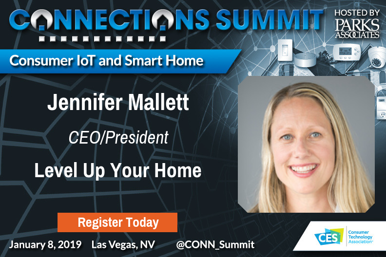 Press Release - Level Up Your Home to present key insights for the  smart home industry at Parks Associates’ CONNECTIONS™ Summit at CES